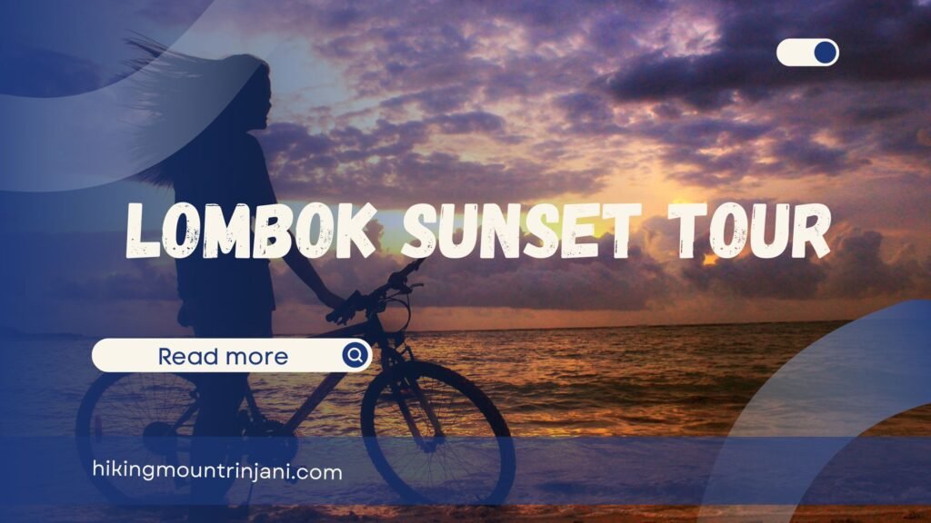 Lombok Sunset Tour