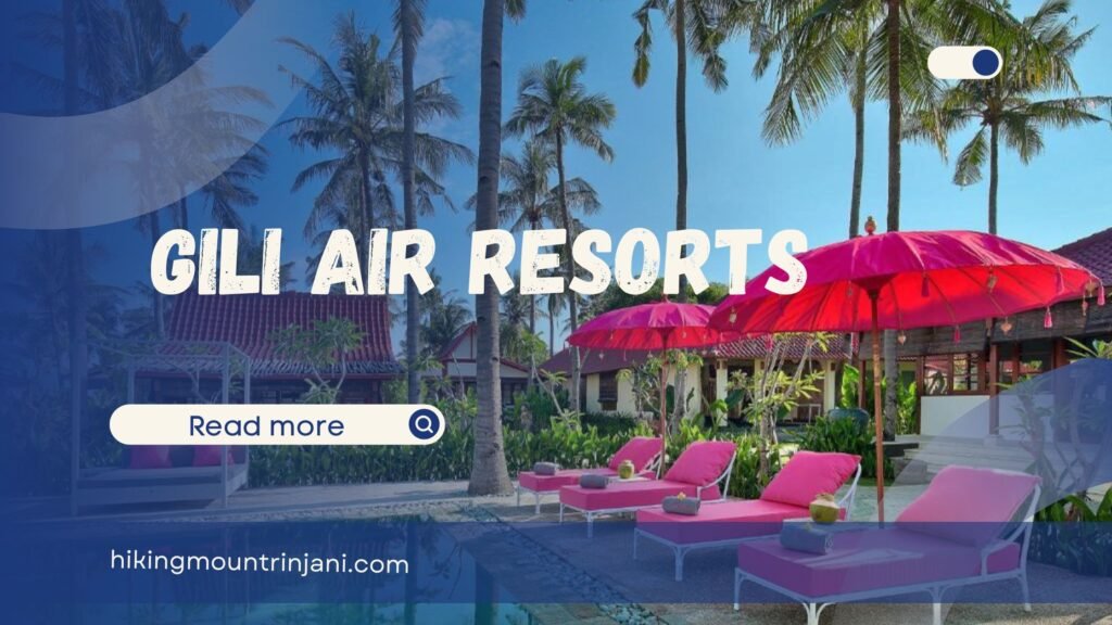 Gili Air Resorts