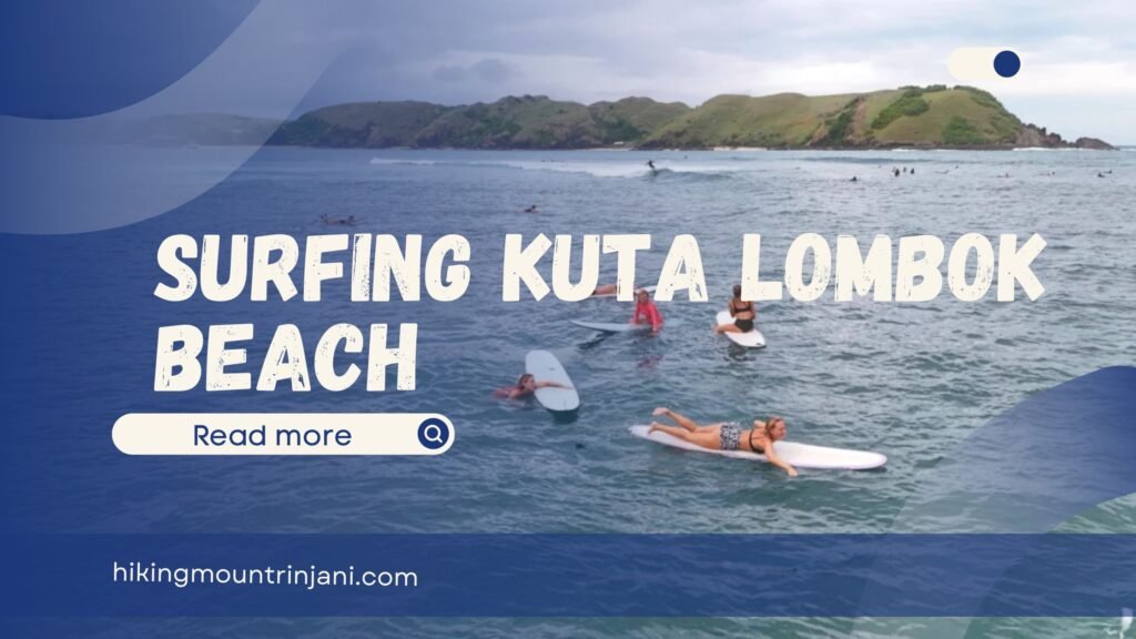 Surfing Kuta Lombok Beach