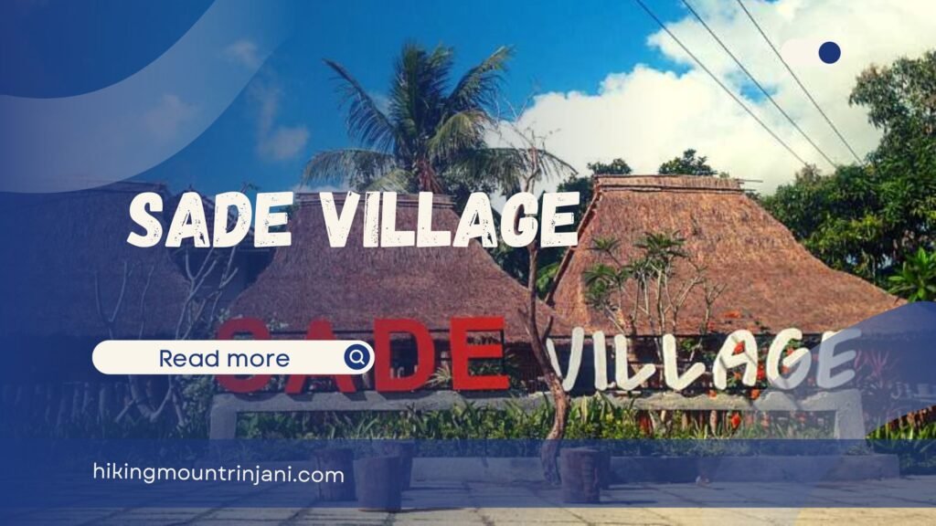 Sade Village Tour
