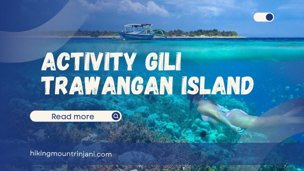 Activities Gili Trawangan Island