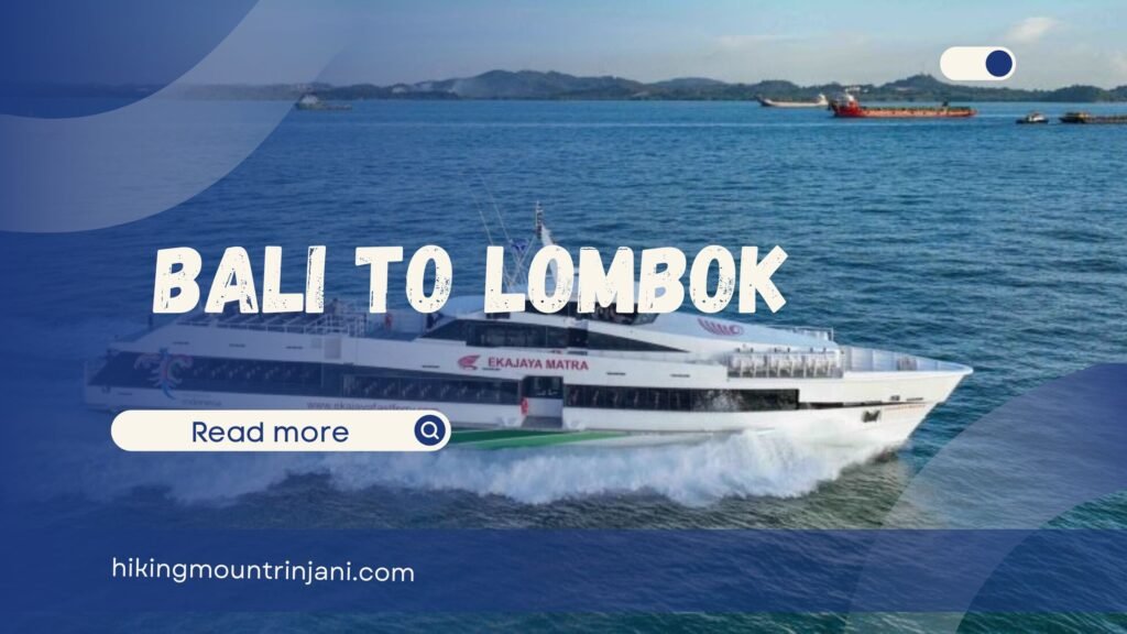 Bali to Lombok