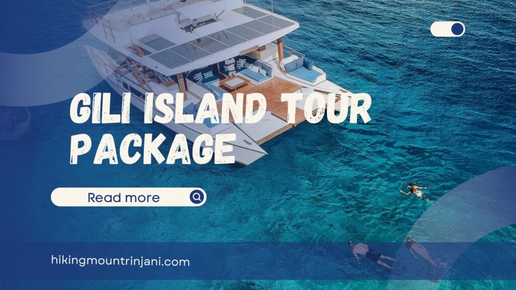 Gili Island Tour Package