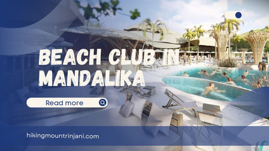 Beach Club in Mandalika