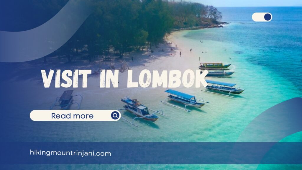 Visit in Lombok