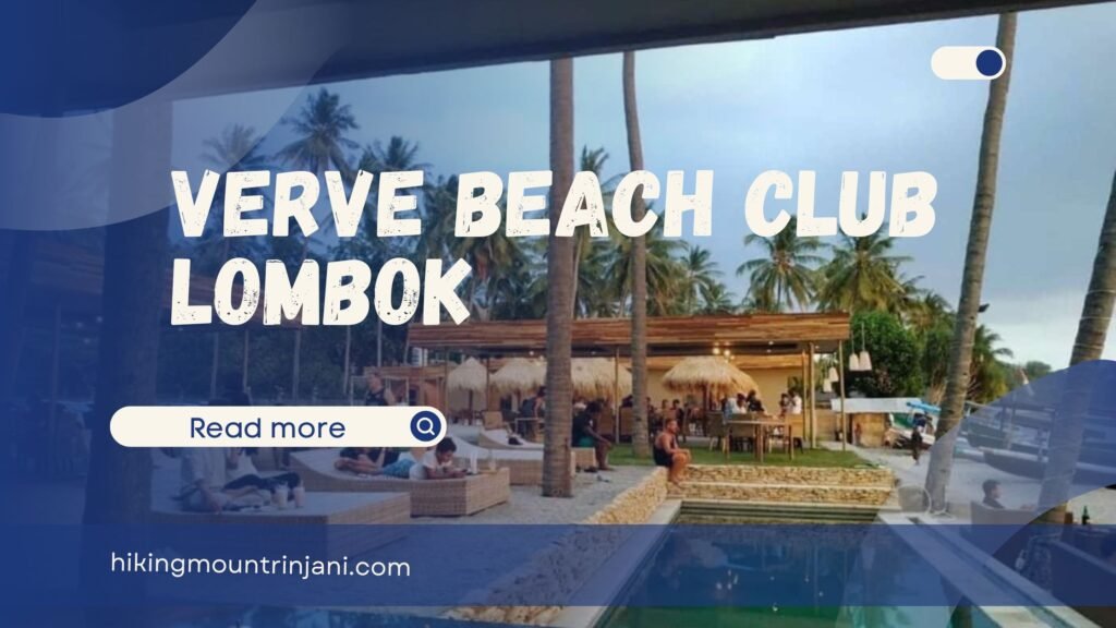 Verve Beach Club Lombok