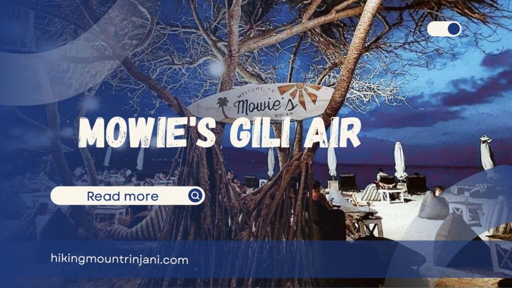 Mowie's Gili Air