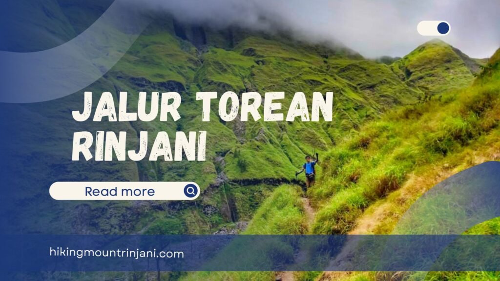 Jalur To­rean Rinjani