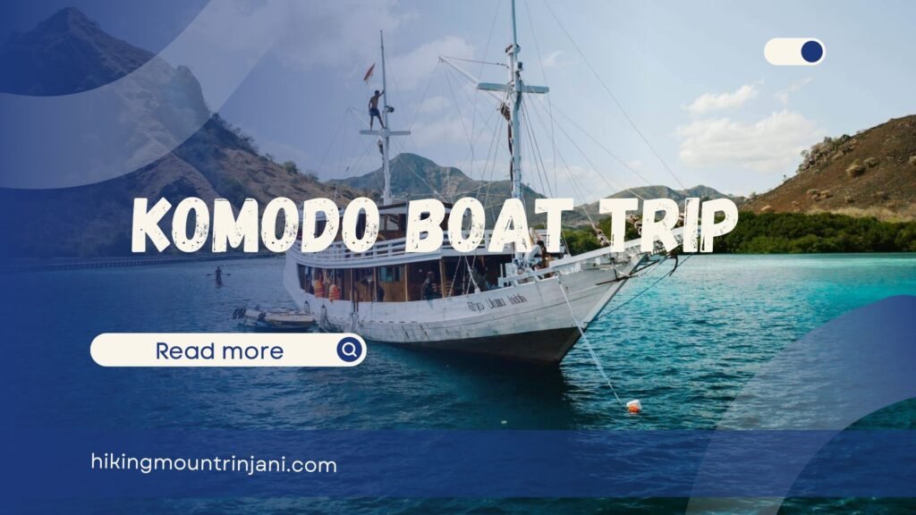 Komodo Boat Trip