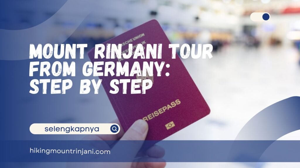 Mount Rinjani Tour From Germany