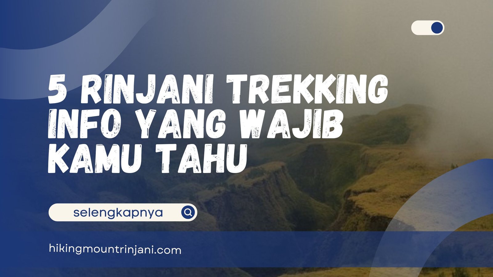 Rinjani Trekking Info