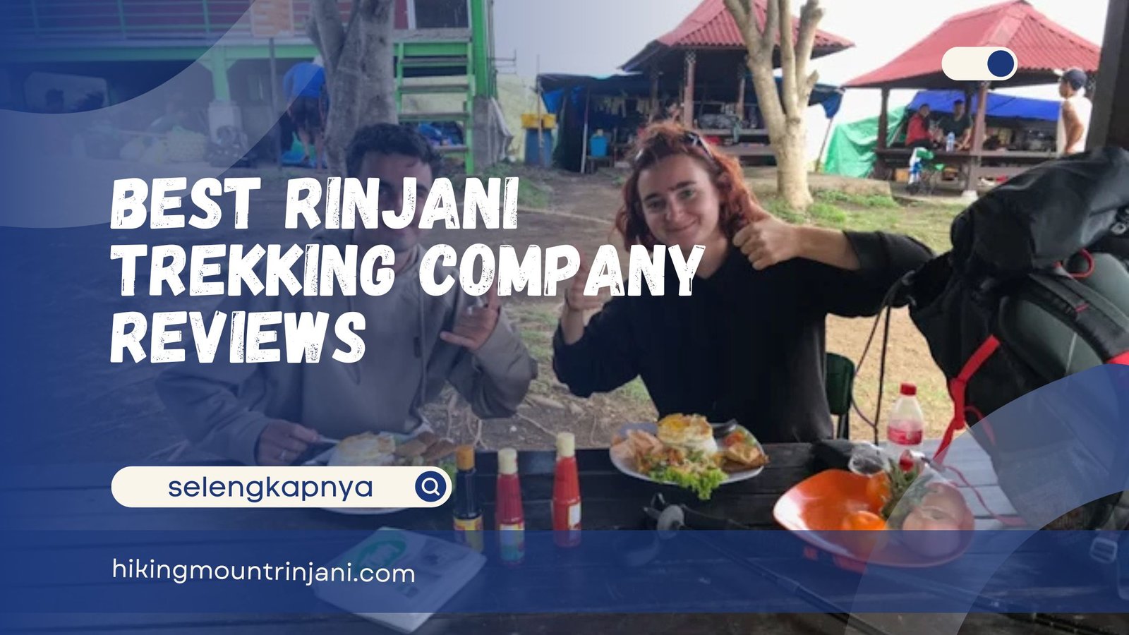 Best Rinjani Trekking Company Reviews