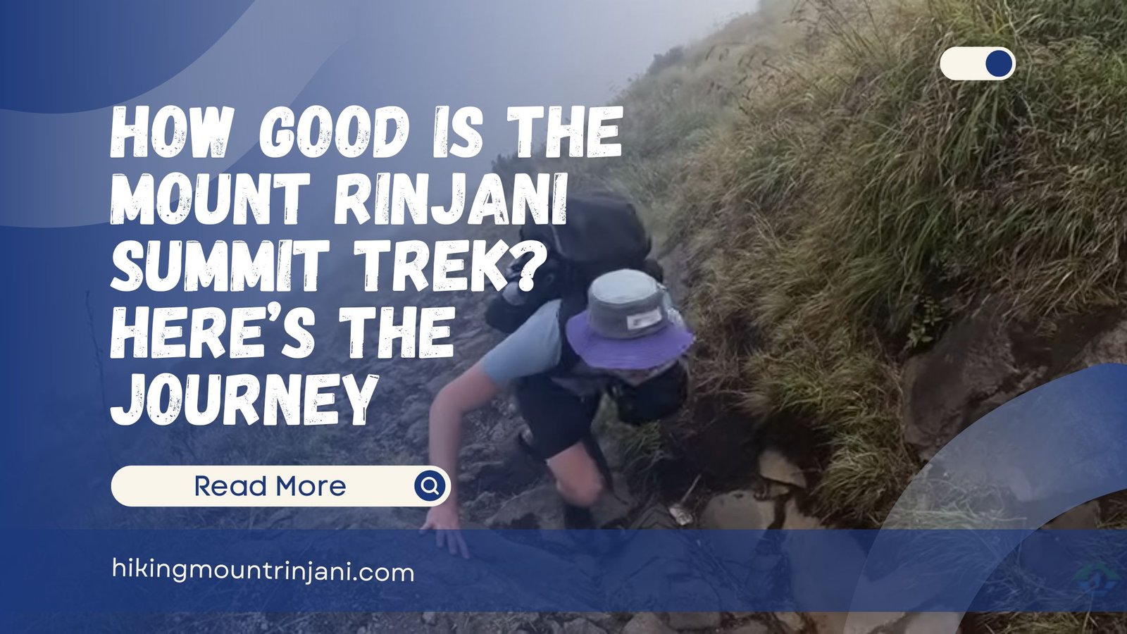 How Good Is the Mount Rinjani Summit Trek
