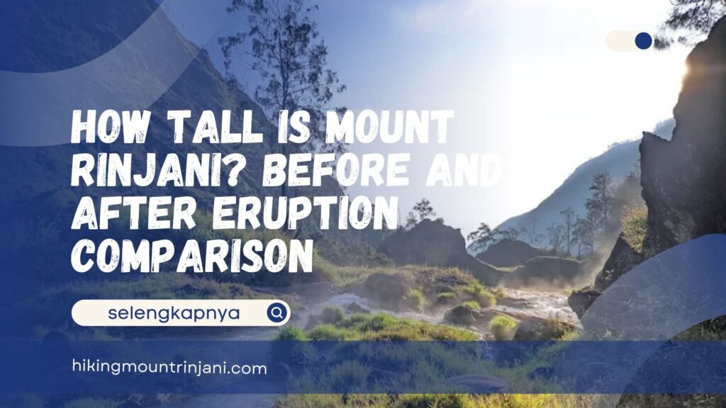 How Tall Is Mount Rinjani