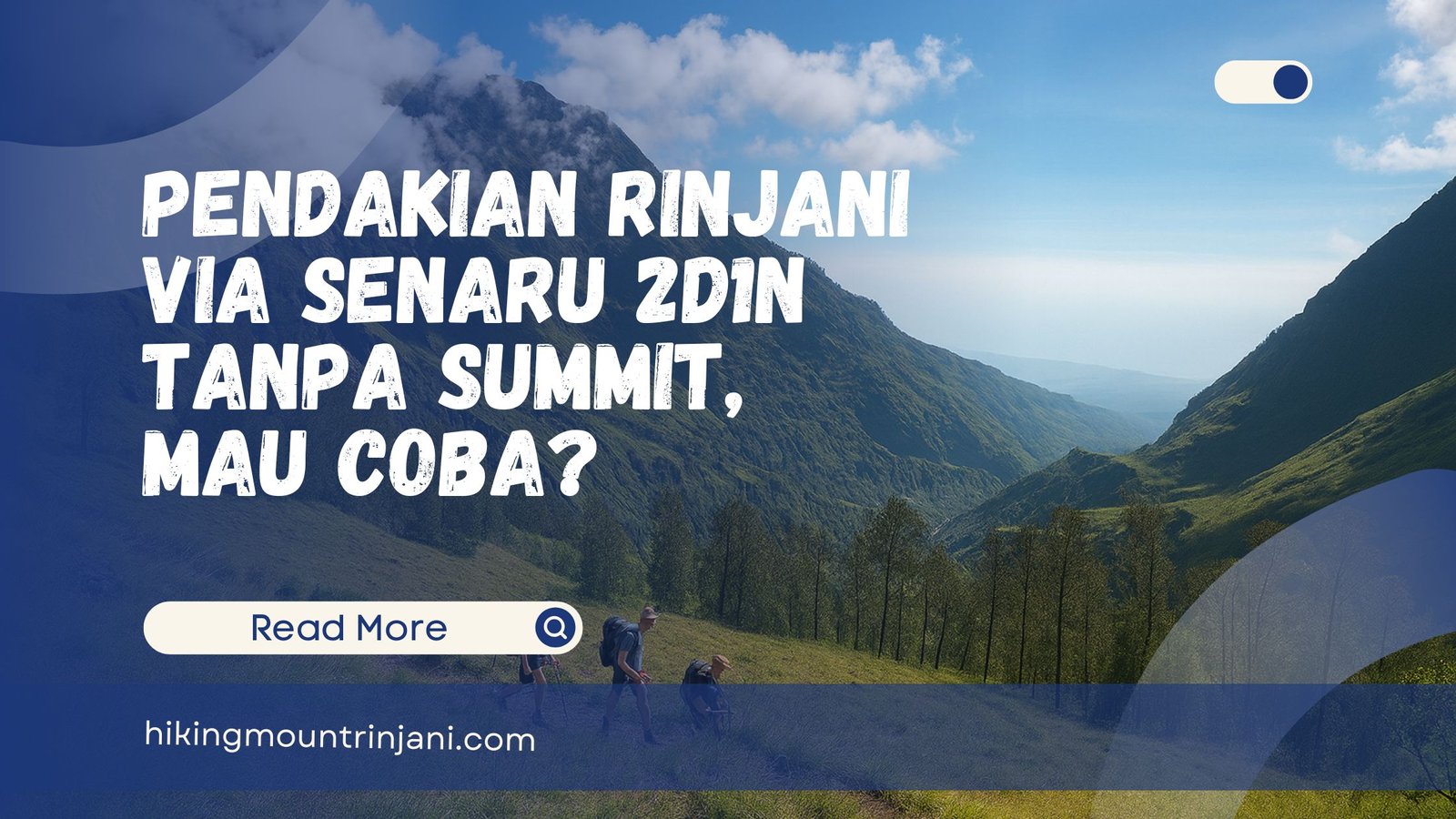 Pendakian Rinjani Via Senaru 2D1N Tanpa Summit