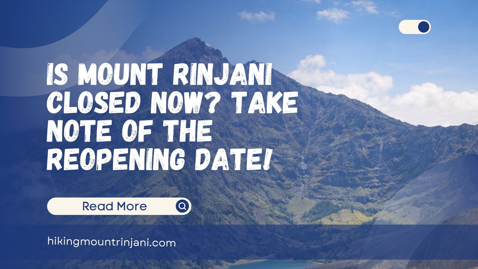 Is Mount Rinjani Closed Now Take Note of the Reopening Date - Hiking Mount Rinjani
