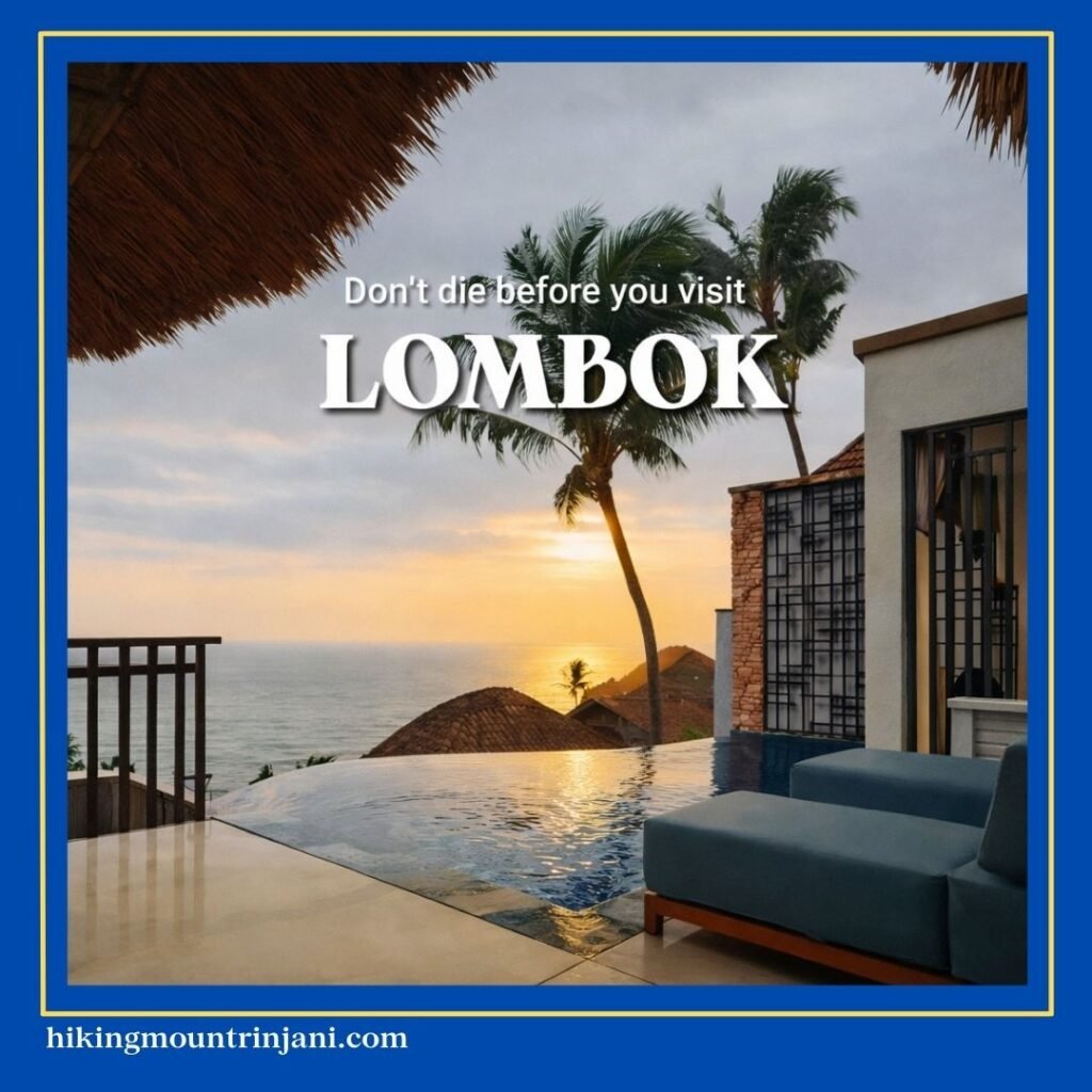 Is Lombok Worth Visiting 3 Reasons Why You Should Go